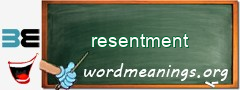 WordMeaning blackboard for resentment